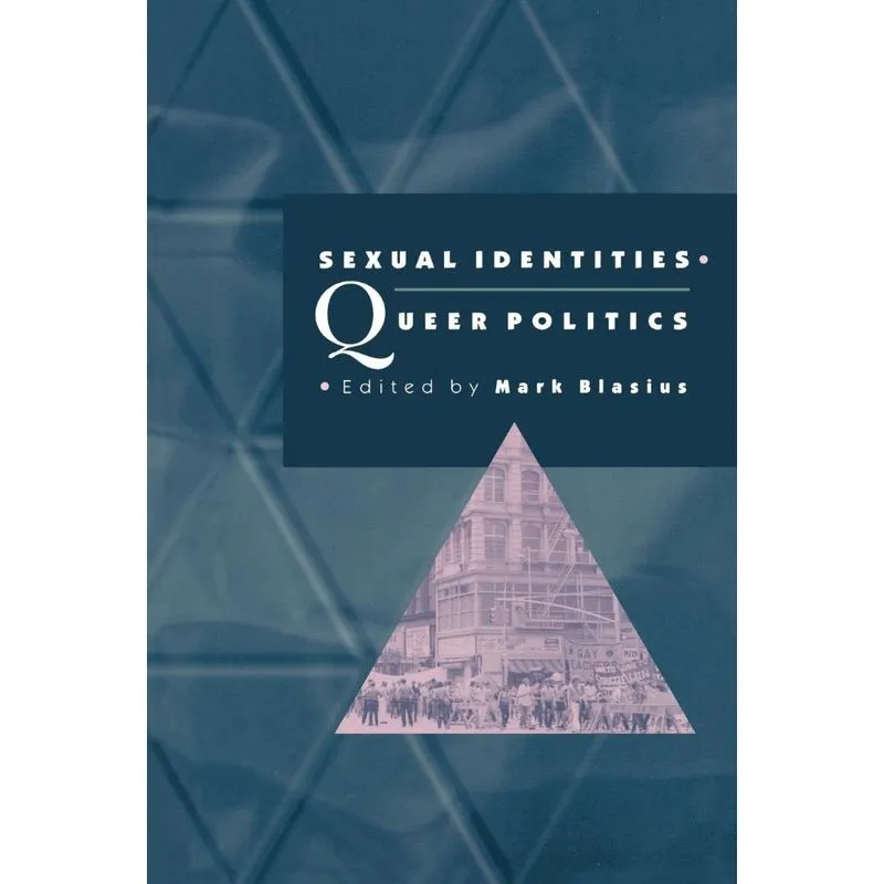 Sexual Identities, Queer Politics