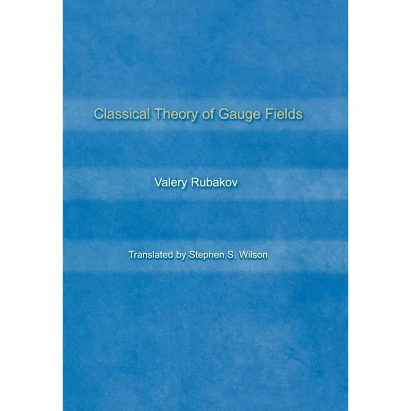 Livro Classical Theory of Gauge Fields