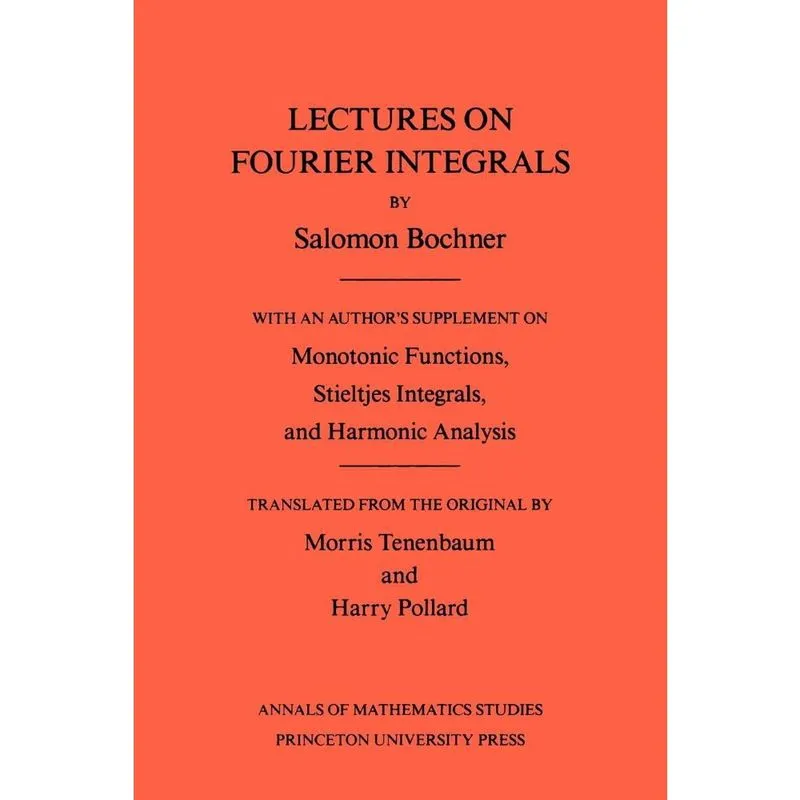 Lectures on Fourier Integrals. (AM-42), Volume 42
