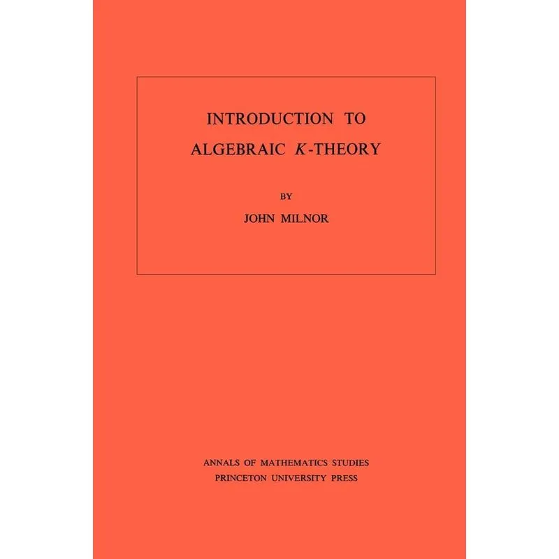 Livro Introduction to Algebraic K-Theory. (AM-72), Volume 72
