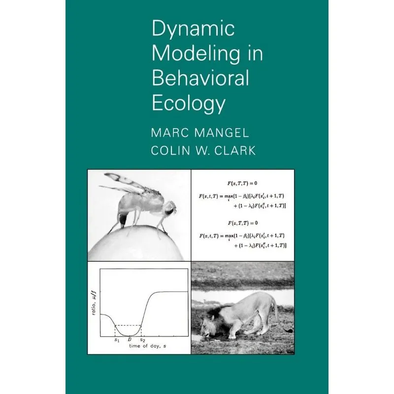 Livro Dynamic Modeling in Behavioral Ecology