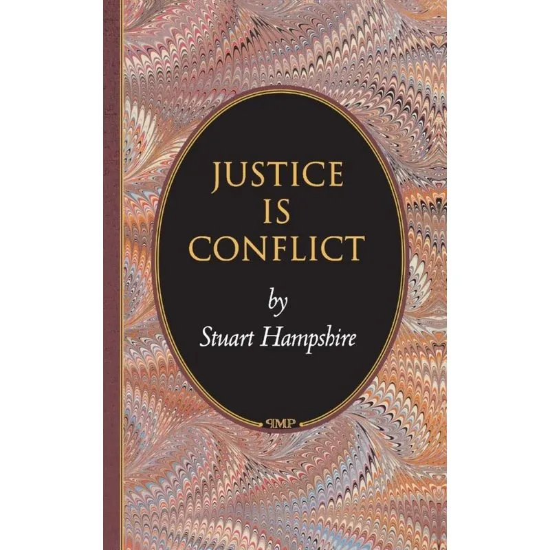 Justice Is Conflict