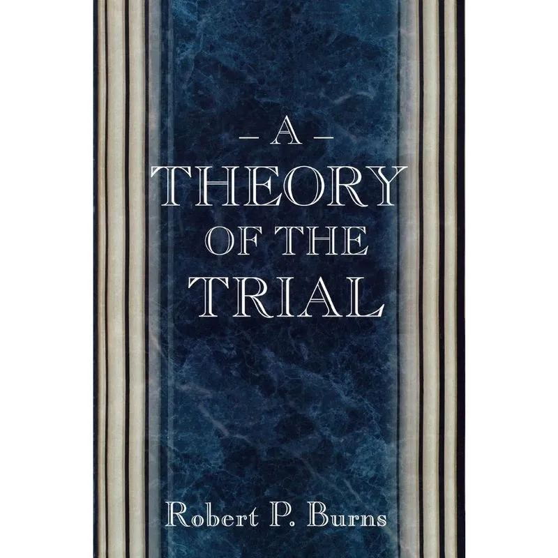 A Theory of the Trial