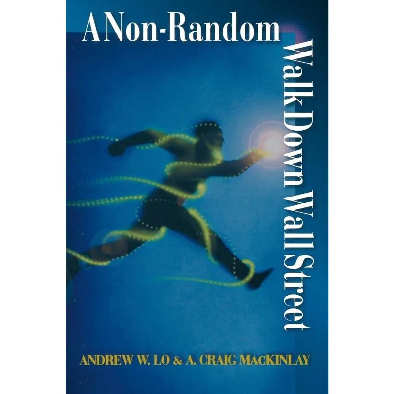 A Non-Random Walk Down Wall Street