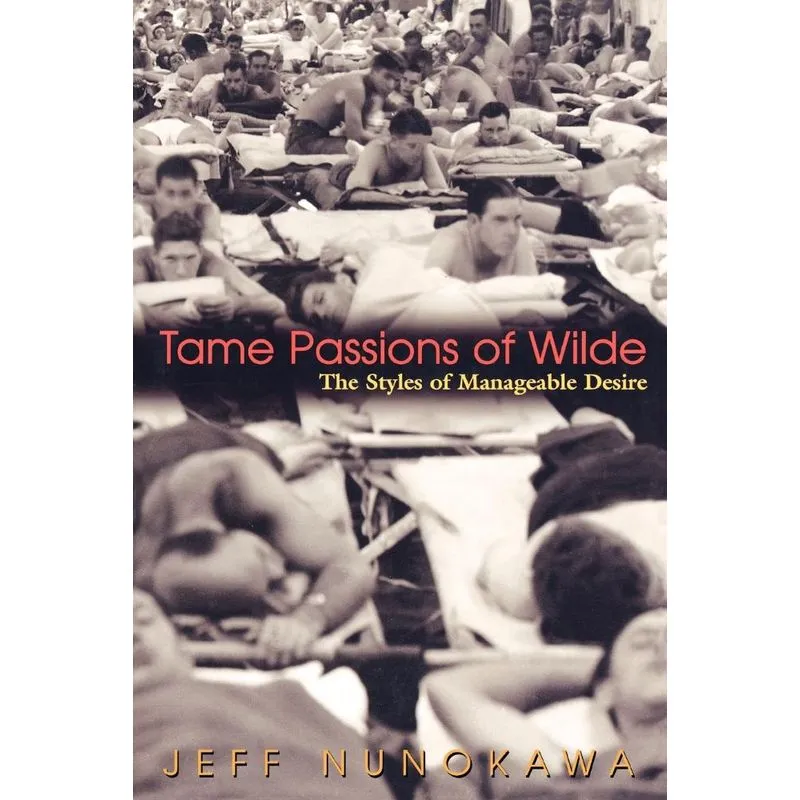 Tame Passions of Wilde