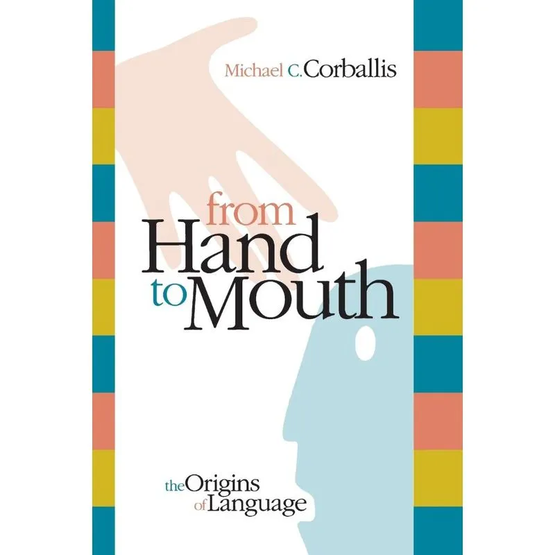 From Hand to Mouth