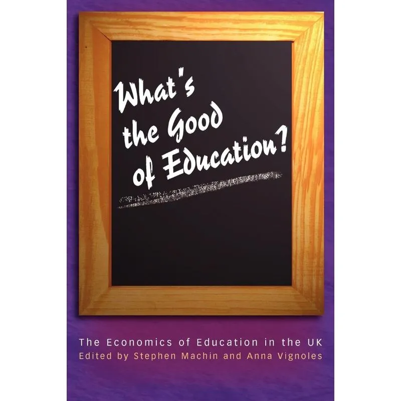 Whats the Good of Education?