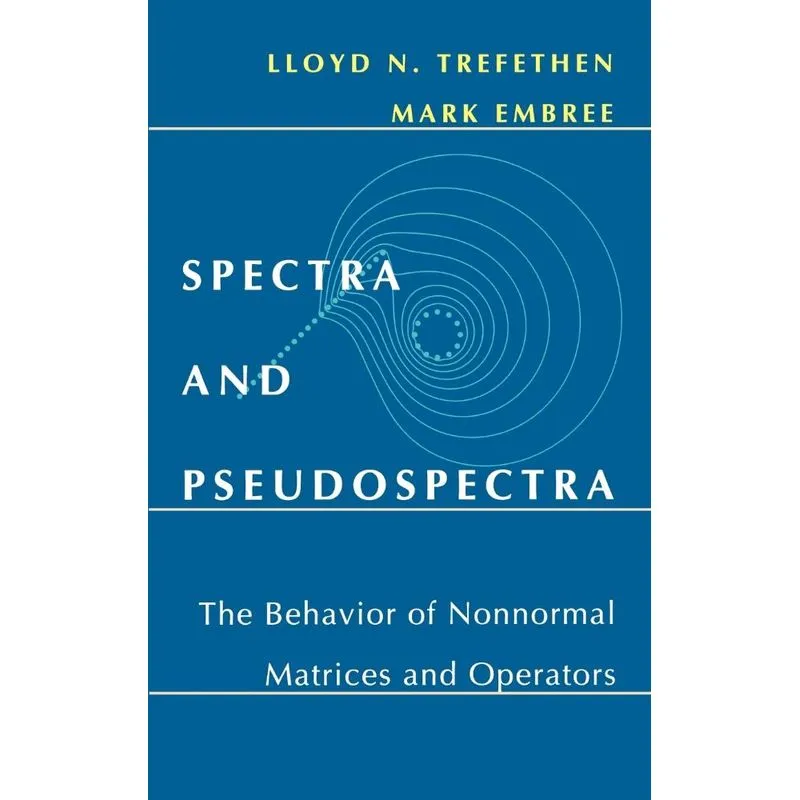 Spectra and Pseudospectra