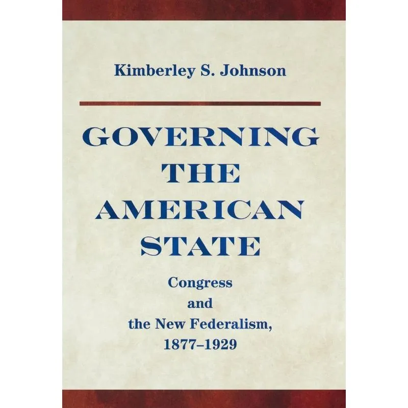 Governing the American State
