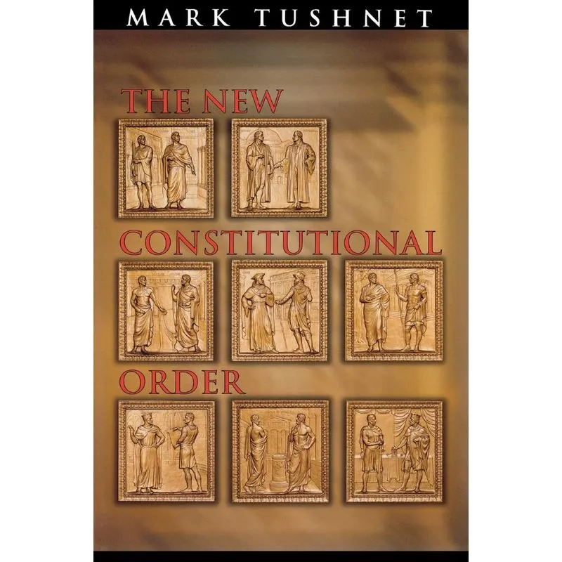 The New Constitutional Order