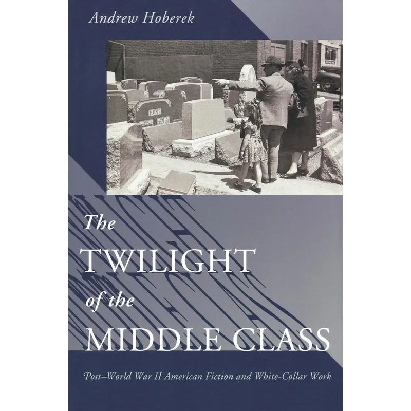 The Twilight of the Middle Class