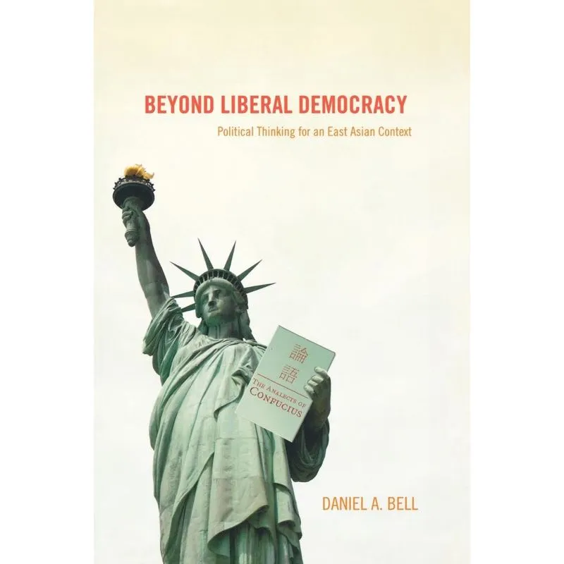 Beyond Liberal Democracy