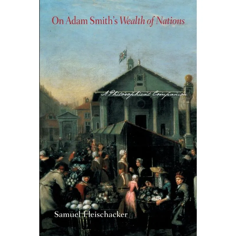 On Adam Smiths Wealth of Nations