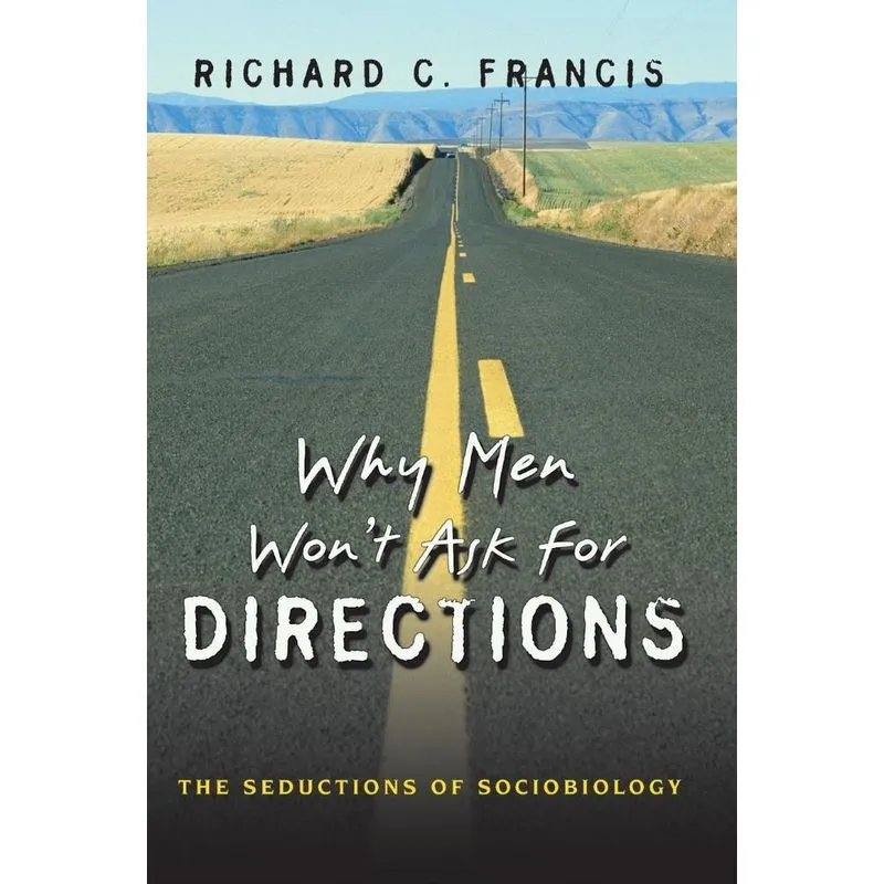 Why Men Wont Ask for Directions