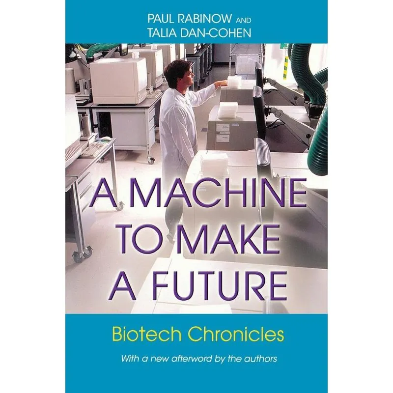 A Machine to Make a Future