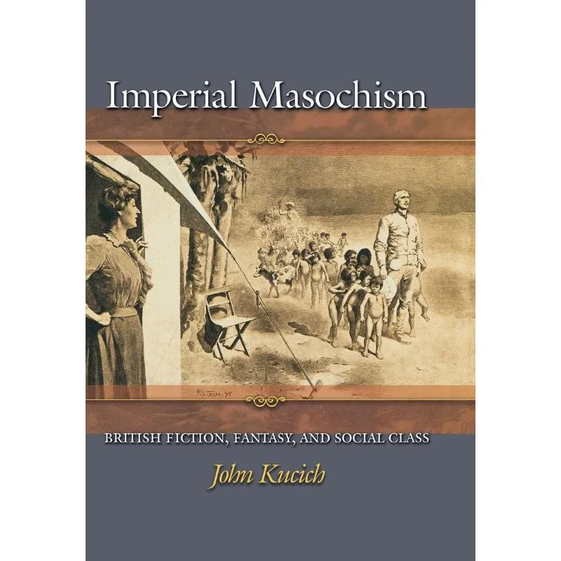 Imperial Masochism