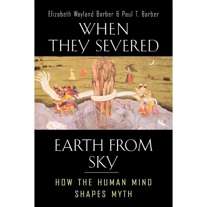 When They Severed Earth from Sky