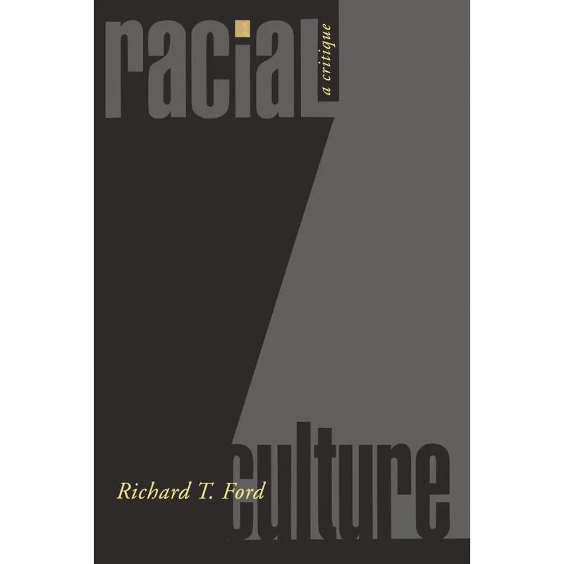 Racial Culture