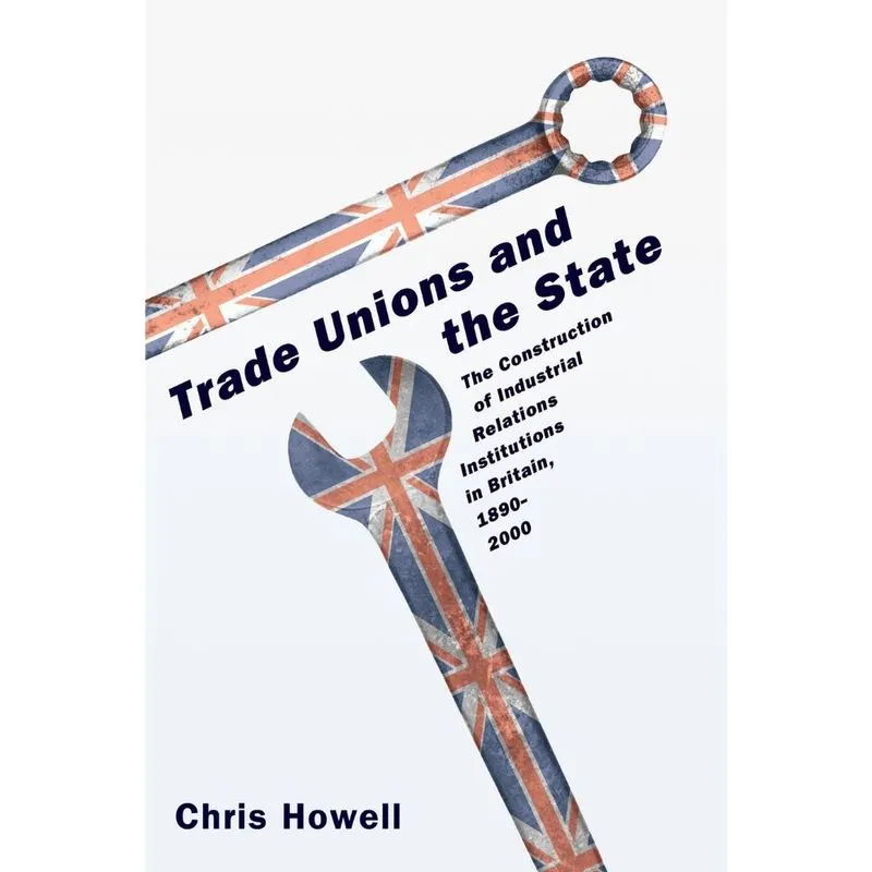 Trade Unions and the State