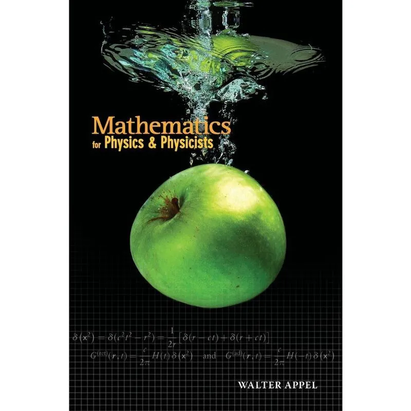 Mathematics for Physics and Physicists