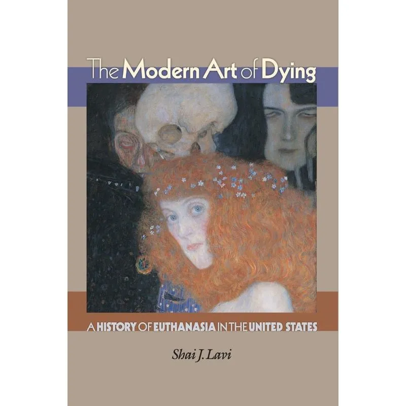 The Modern Art of Dying
