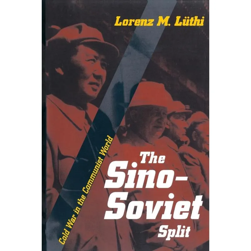 The Sino-Soviet Split