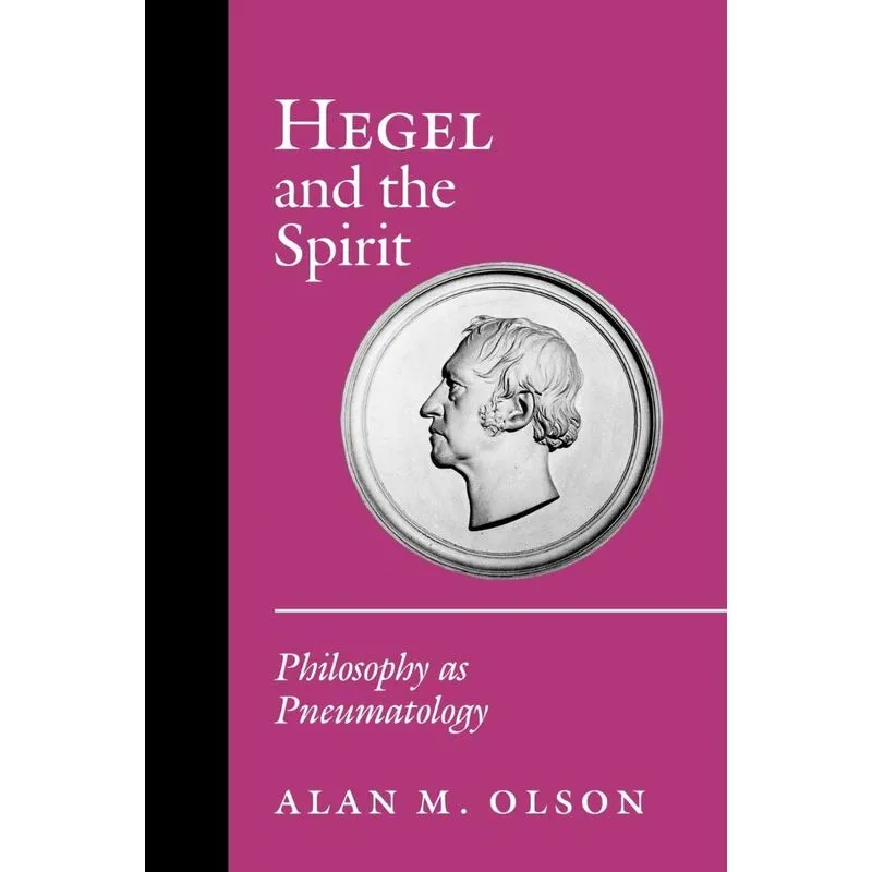 Hegel and the Spirit