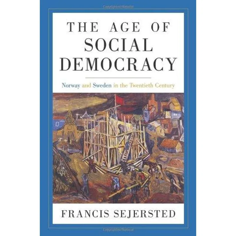 The Age of Social Democracy