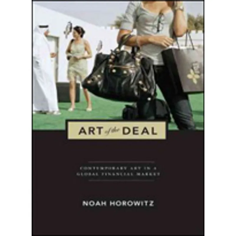 ART OF THE DEAL - CONTEMPORARY ART IN A GLOBAL FINANCIAL MARKET
