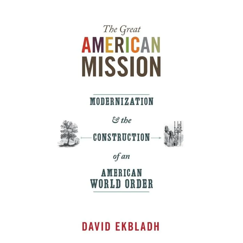 The Great American Mission