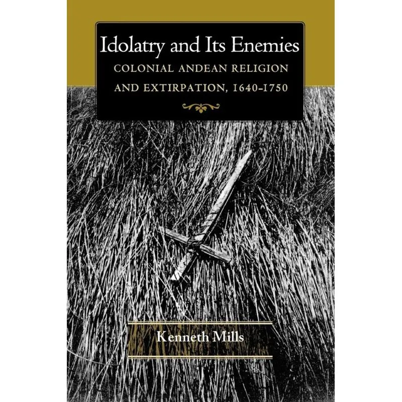 Idolatry and Its Enemies