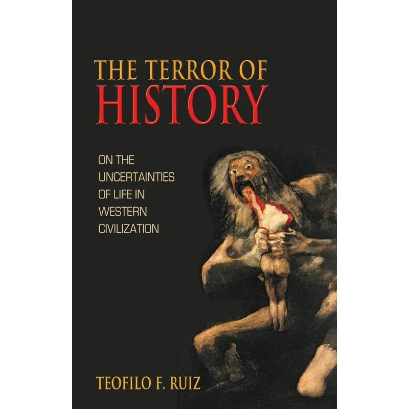 The Terror of History
