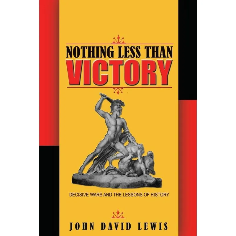 Nothing Less than Victory