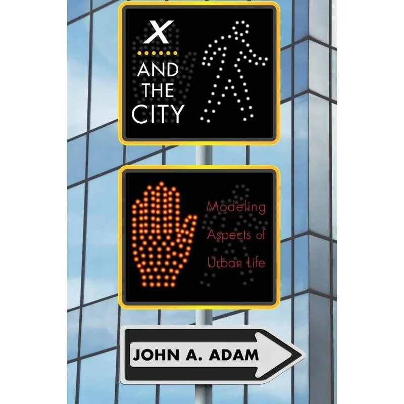 X and the City