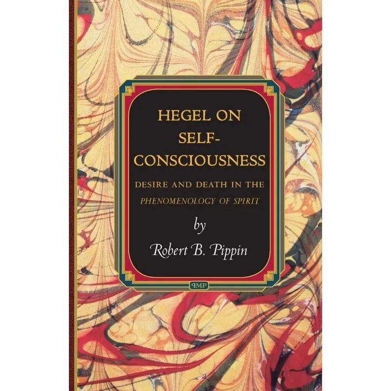 Hegel on Self-Consciousness