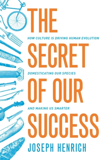 Secret of Our Success, The