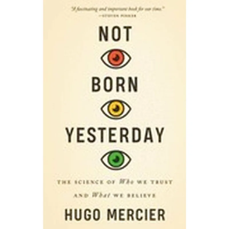 NOT BORN YESTERDAY