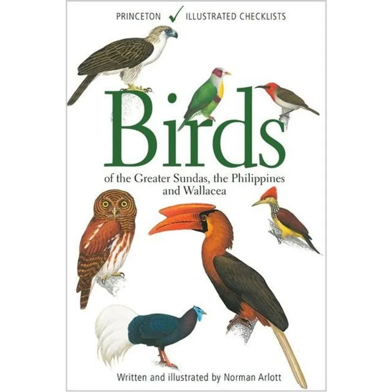 BIRDS OF THE GREATER SUNDAS, THE PHILIPPINES, AND WALLACEA