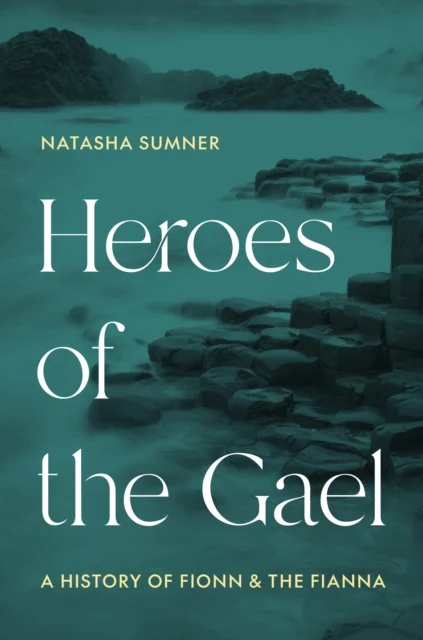 Heroes of the Gael