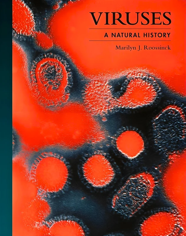 Viruses: A Natural History