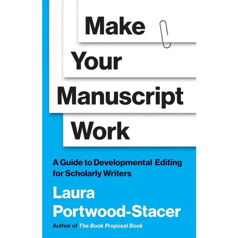 MAKE YOUR MANUSCRIPT WORK