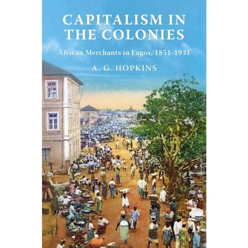 CAPITALISM IN THE COLONIES