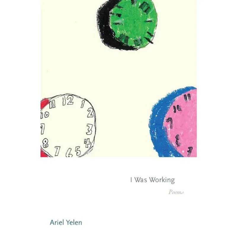I WAS WORKING - POEMS