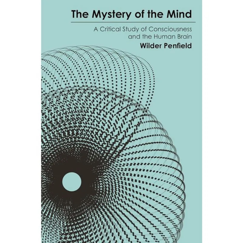 THE MYSTERY OF THE MIND