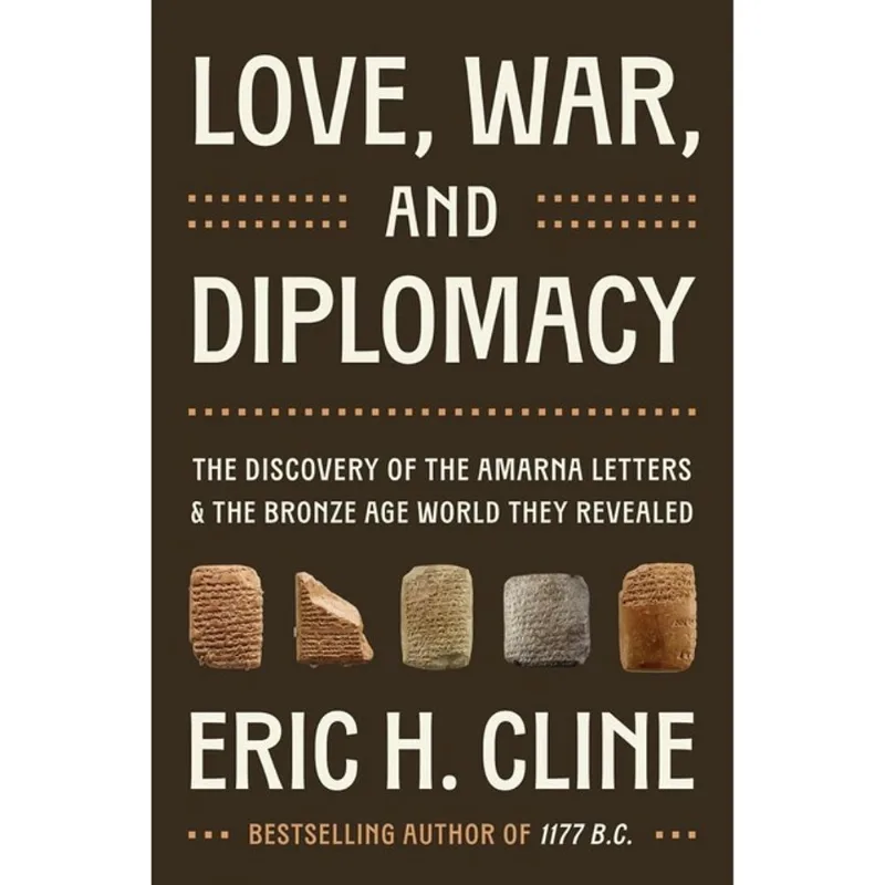LOVE, WAR, AND DIPLOMACY