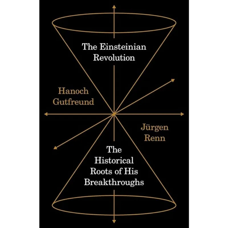 THE EINSTEINIAN REVOLUTION