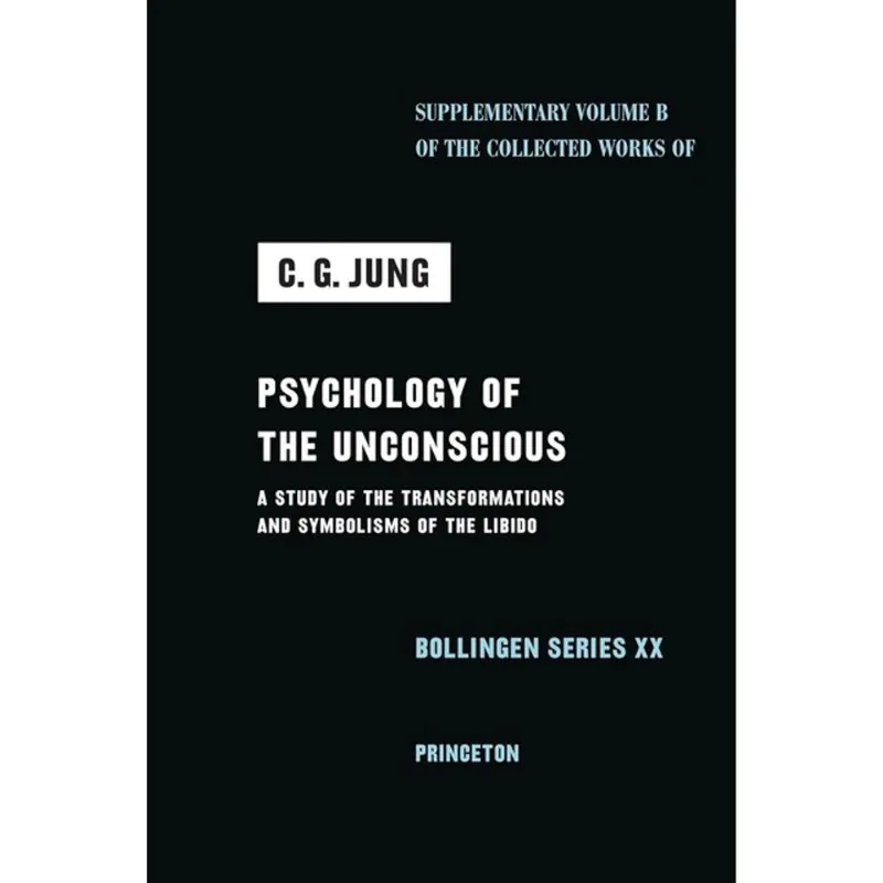 PSYCHOLOGY OF THE UNCONSCIOUS