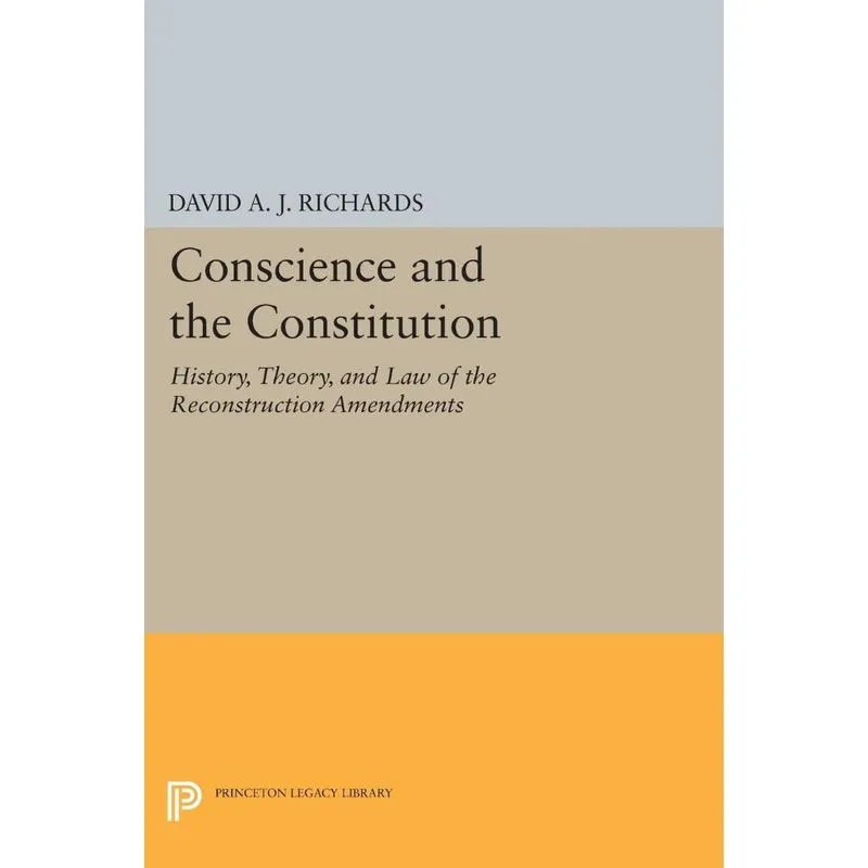 Conscience and the Constitution