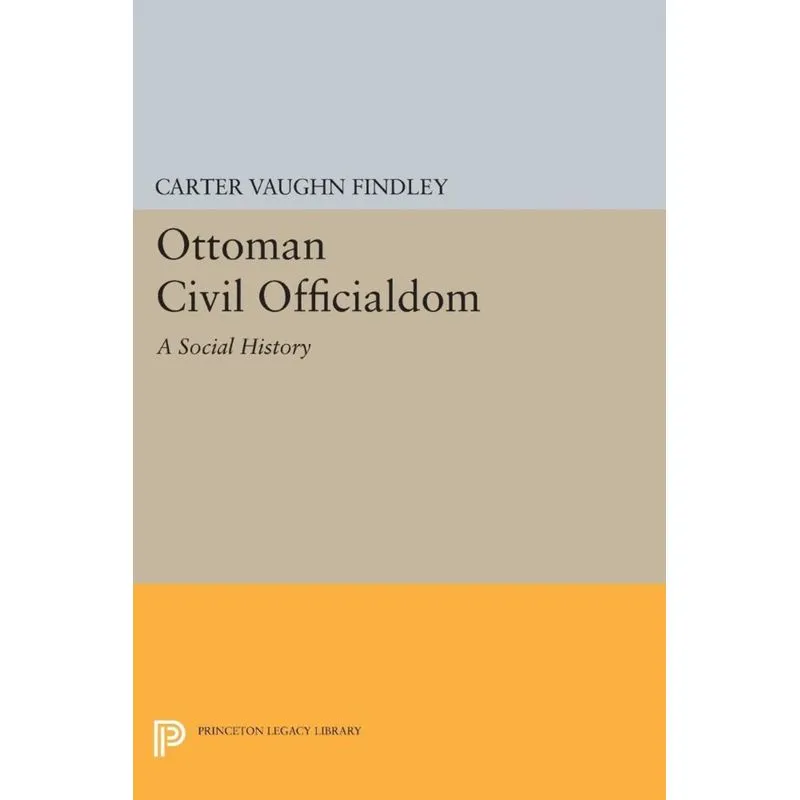 Ottoman Civil Officialdom