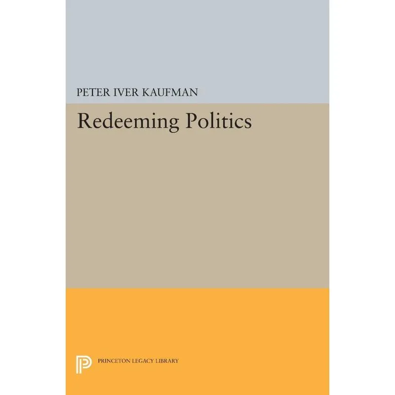 Redeeming Politics